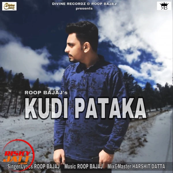 Download Kudi Pataka Roop Bajaj mp3 song, Kudi Pataka Roop Bajaj full album download