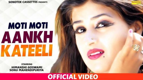 Download Moti Moti Aakh Katili Sonu Mehandipur mp3 song, Moti Moti Aakh Katili Sonu Mehandipur full album download