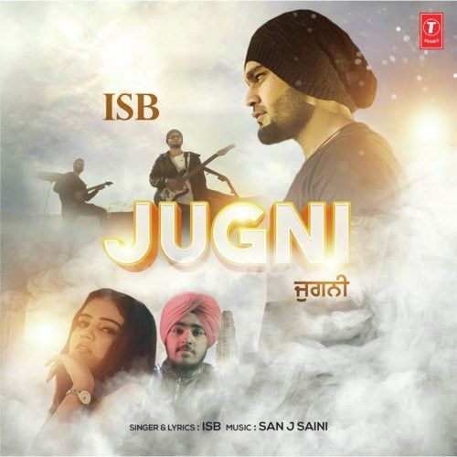 Download Jugni Isb mp3 song, Jugni Isb full album download