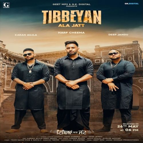 Tibbeyan Ala Jatt Lyrics by Harf Cheema, Gurlez Akhtar, Karan Aujla