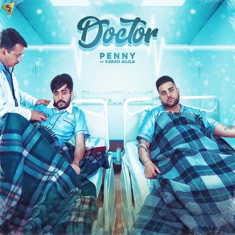 Download Doctor Penny, Karan Aujla mp3 song, Doctor Penny, Karan Aujla full album download