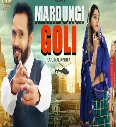 Download Mardungi Goli Raju Malikpuria mp3 song, Mardungi Goli Raju Malikpuria full album download