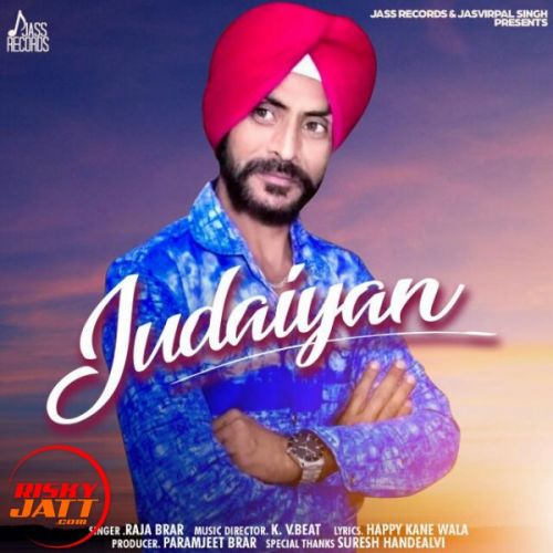 Download Judaiyan Raja Brar mp3 song, Judaiyan Raja Brar full album download