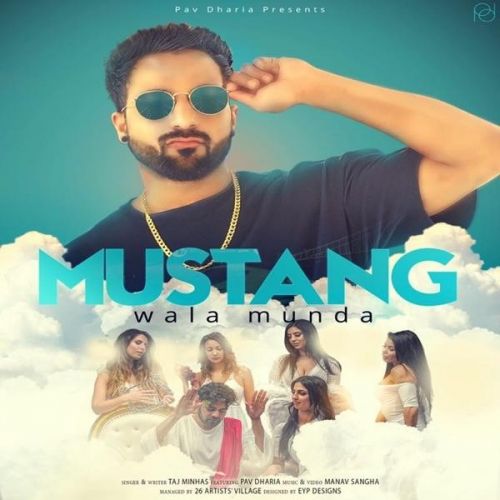 Download Mustang Wala Munda Taj Minhas mp3 song, Mustang Wala Munda Taj Minhas full album download