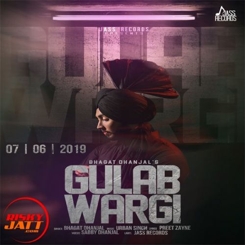Download Gulab Wargi Bhagat Dhanjal mp3 song, Gulab Wargi Bhagat Dhanjal full album download