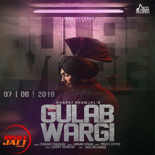Download Gulab Wargi Bhagat Dhanjal mp3 song, Gulab Wargi Bhagat Dhanjal full album download