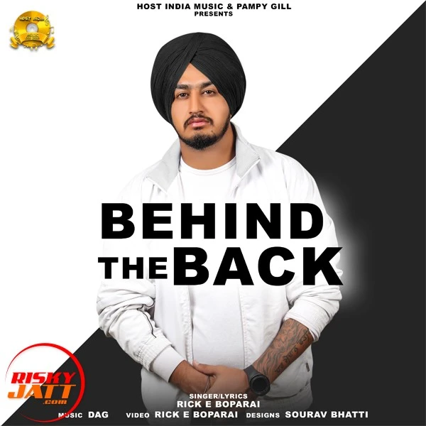 Download Behind The Back Rick E Boparai mp3 song