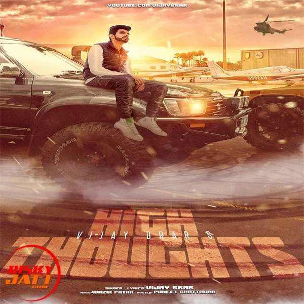Download High Thoughts Vijay Brar mp3 song