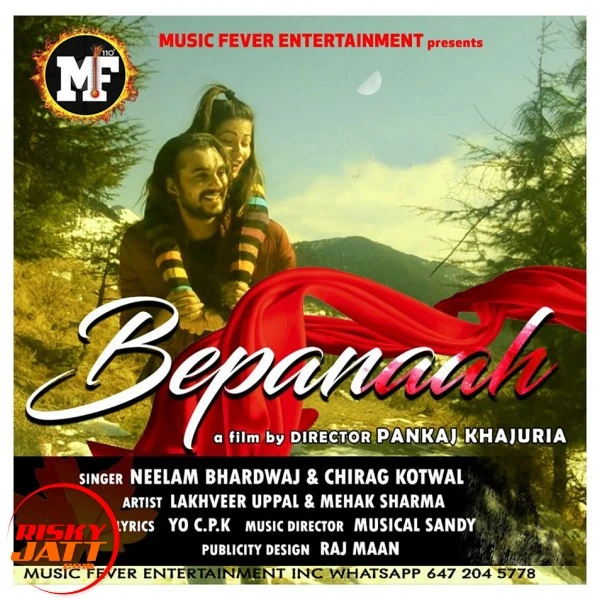 Download Bepanaah Neelam Bhardwaj, Chirag Kotwal mp3 song, Bepanaah Neelam Bhardwaj, Chirag Kotwal full album download