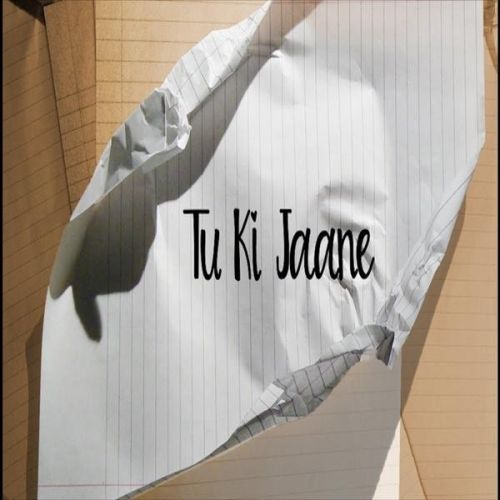 Download Tu Ki Jaane The Prophec mp3 song, Tu Ki Jaane The Prophec full album download