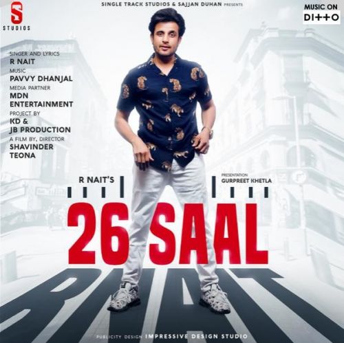 Download 26 Saal R Nait mp3 song, 26 Saal R Nait full album download