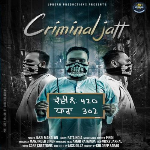 Download Criminal Jatt Jassi Mahalon mp3 song, Criminal Jatt Jassi Mahalon full album download