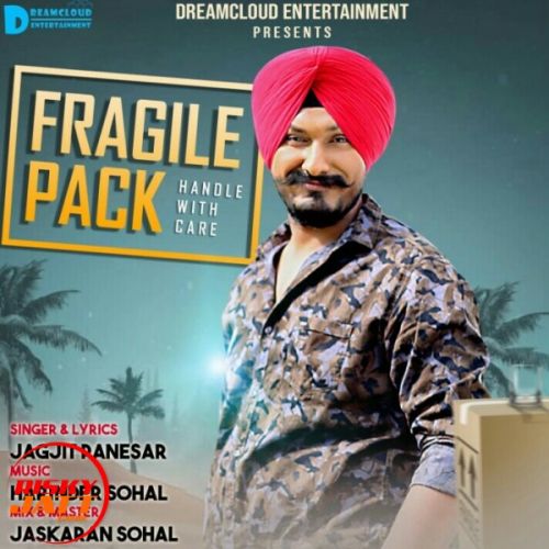 Download Fragile Pack Jagjit Panesar mp3 song, Fragile Pack Jagjit Panesar full album download