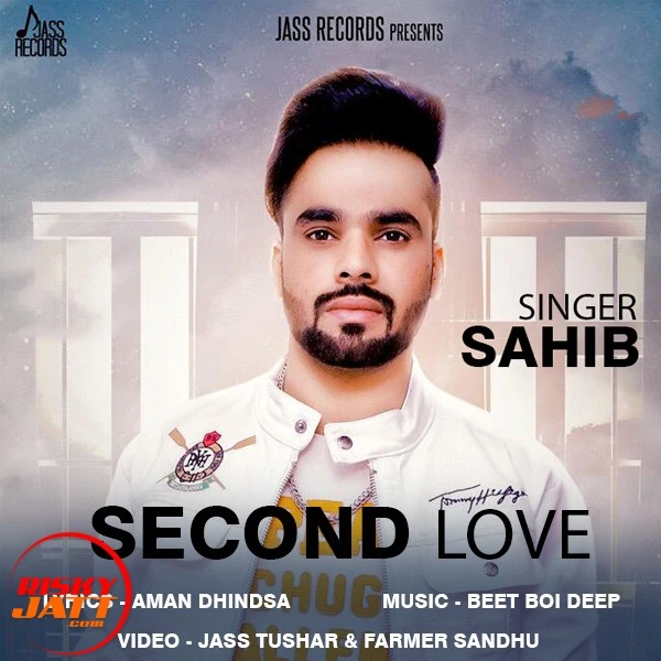 Download Second Love Sahib mp3 song