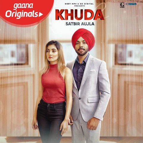 Download Khuda Satbir Aujla mp3 song, Khuda Satbir Aujla full album download