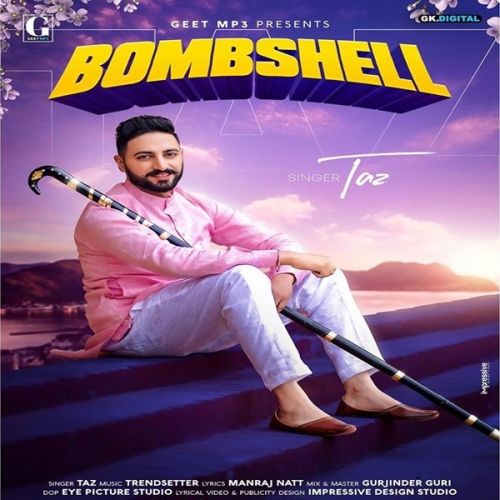 Download Bombshell Taz mp3 song, Bombshell Taz full album download
