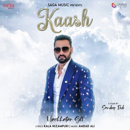 Download Kaash Nachhatar Gill mp3 song, Kaash Nachhatar Gill full album download
