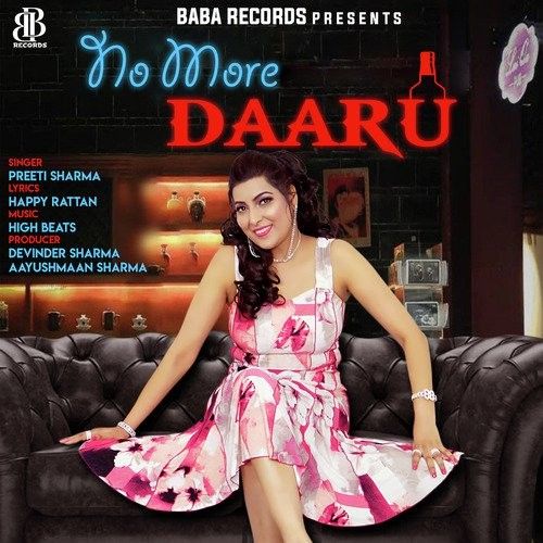Download No More Daaru Preeti Sharma mp3 song, No More Daaru Preeti Sharma full album download