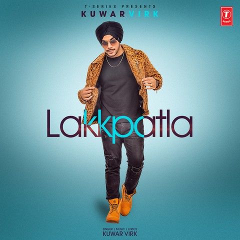 Download Lakkpatla Kuwar Virk mp3 song, Lakkpatla Kuwar Virk full album download
