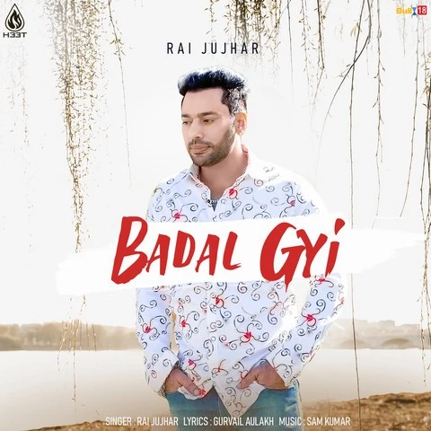 Download Badal Gyi Rai Jujhar mp3 song, Badal Gyi Rai Jujhar full album download