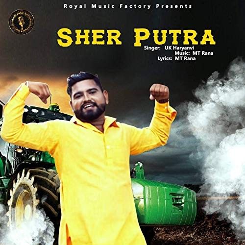 Download Sher Putra UK Haryanvi mp3 song, Sher Putra UK Haryanvi full album download