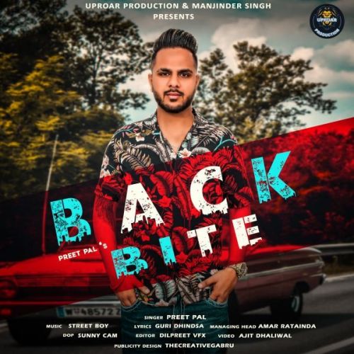 Download Back Bite Preet Pal mp3 song, Back Bite Preet Pal full album download