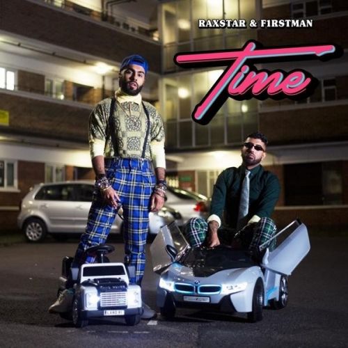 Download Time Raxstar, F1rstman mp3 song, Time Raxstar, F1rstman full album download