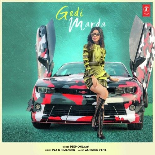 Download Gedi Marda Deep Ohsaan mp3 song, Gedi Marda Deep Ohsaan full album download