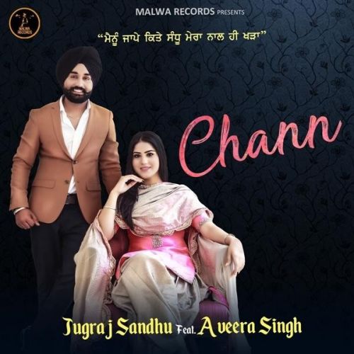 Download Chann Jugraj Sandhu mp3 song, Chann Jugraj Sandhu full album download