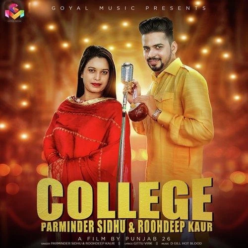 Download College Parminder Sidhu, Roohdeep Kaur mp3 song, College Parminder Sidhu, Roohdeep Kaur full album download