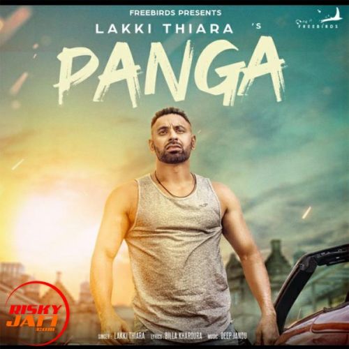 Download Panga Lakki Thiara mp3 song, Panga Lakki Thiara full album download