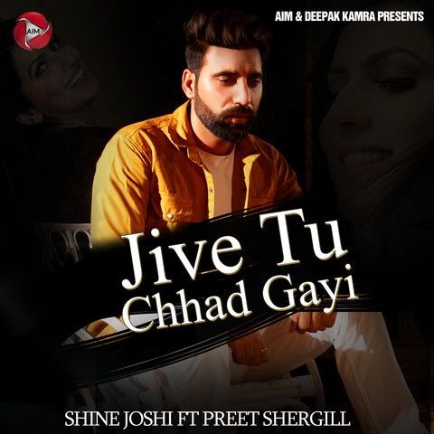 Download Jive Tu Chhad Gayi Shine Joshi mp3 song, Jive Tu Chhad Gayi Shine Joshi full album download