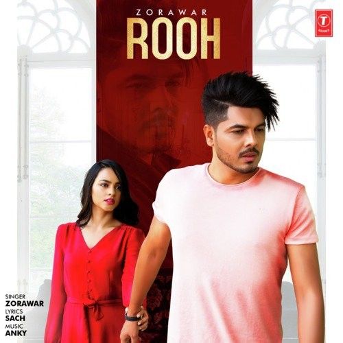 Download Rooh Zorawar mp3 song, Rooh Zorawar full album download