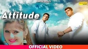 Download Attitude Sahil Singh mp3 song, Attitude Sahil Singh full album download
