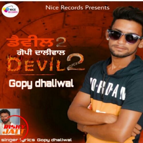 Download Devil Gopy Dhaliwal mp3 song, Devil Gopy Dhaliwal full album download