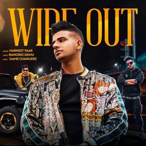 Download Wipe Out Harneet Yaar mp3 song, Wipe Out Harneet Yaar full album download