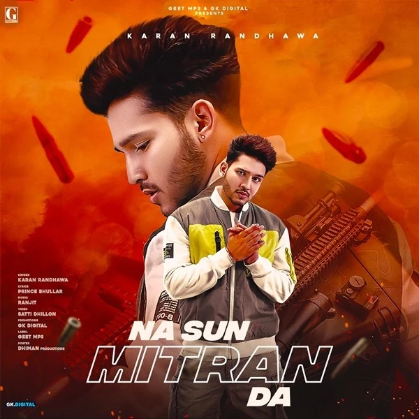 Download Na Sun Mitran Da Karan Randhawa mp3 song, Na Sun Mitran Da Karan Randhawa full album download