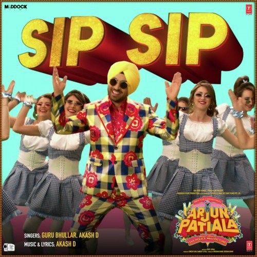 Download Sip Sip (Arjun Patiala) Guru Bhullar, Akash D mp3 song, Sip Sip (Arjun Patiala) Guru Bhullar, Akash D full album download