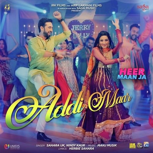 Download Addi Maar (Heer Maan Ja) Sahara UK, Nindy Kaur mp3 song, Addi Maar (Heer Maan Ja) Sahara UK, Nindy Kaur full album download