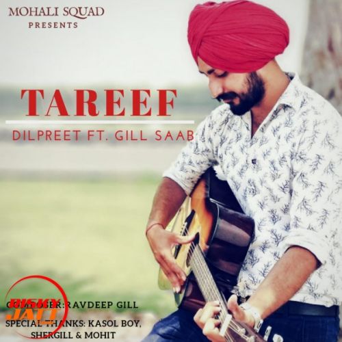 Tareef Lyrics by Dilpreet