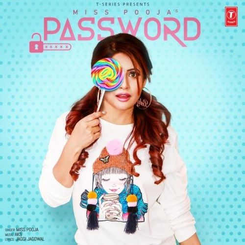 Password Lyrics by Miss Pooja