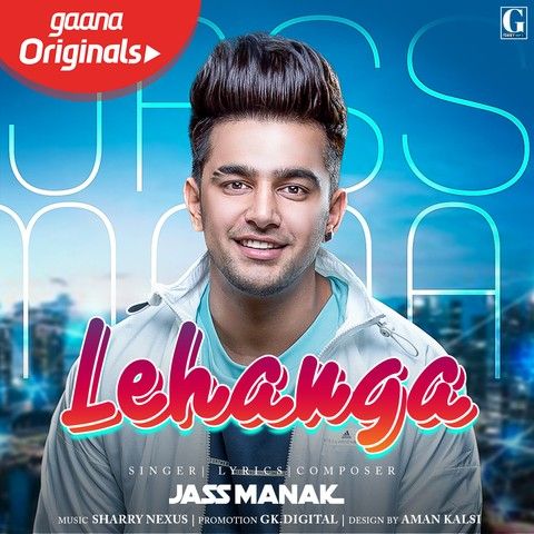 Lehanga Lyrics by Jass Manak