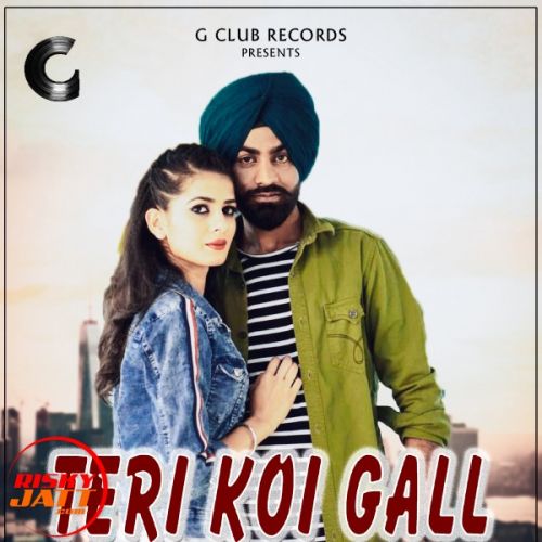 Download Teri koi gall Ash mp3 song, Teri koi gall Ash full album download