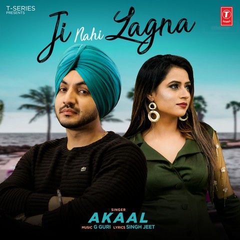 Download Ji Nahi Lagna Akaal mp3 song, Ji Nahi Lagna Akaal full album download