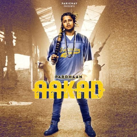 Download Aakad Pardhaan mp3 song, Aakad Pardhaan full album download