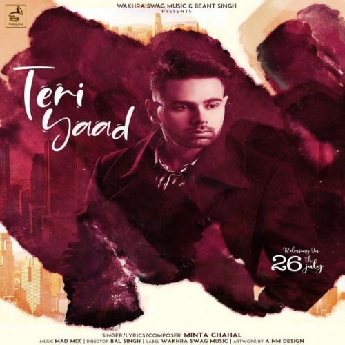 Download Teri Yaad Minta Chahal mp3 song, Teri Yaad Minta Chahal full album download
