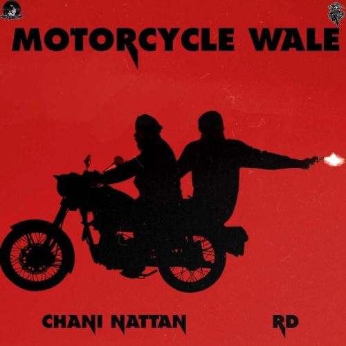 Download Motorcycle Wale RD, Chani Nattan mp3 song, Motorcycle Wale RD, Chani Nattan full album download