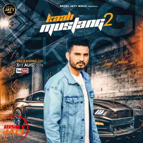 Download Kaali Mustang 2 Jaggi Sekhon mp3 song, Kaali Mustang 2 Jaggi Sekhon full album download