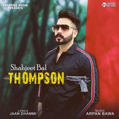 Download Thompson Shahjeet Bal mp3 song, Thompson Shahjeet Bal full album download