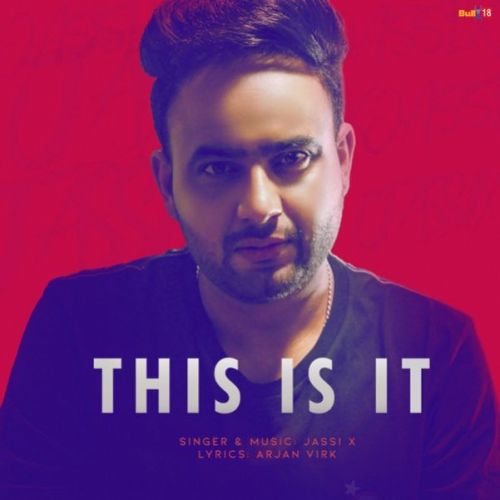 Download This Is It Jassi X mp3 song, This Is It Jassi X full album download